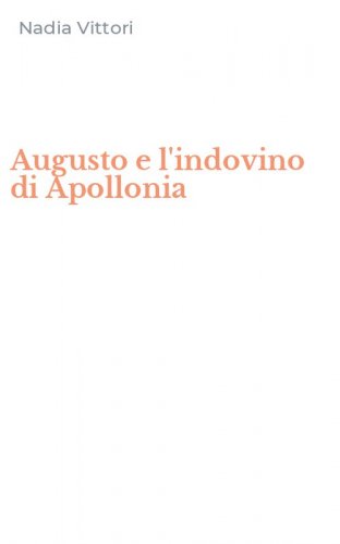 Augusto e l'indovino di Apollonia