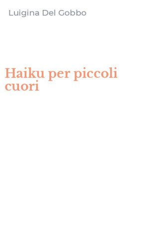 Haiku per piccoli cuori