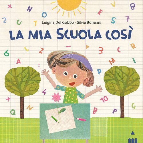 Mia scuola cos&igrave;
