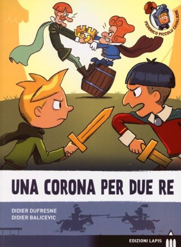 Una corona per due re