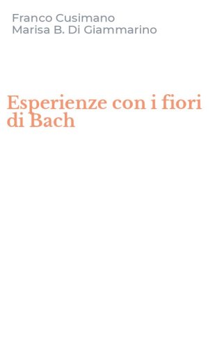 Esperienze con i fiori di Bach