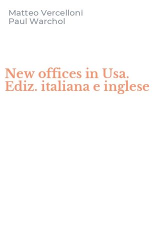 New offices in Usa. Ediz. italiana e inglese