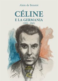 C&eacute;line e la Germania (1933-1945)