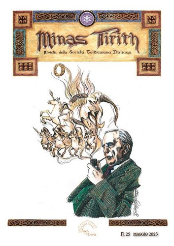 Minas Tirith. Rivista della Societ&agrave; Tolkieniana Italiana