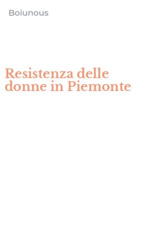 Resistenza delle donne in Piemonte