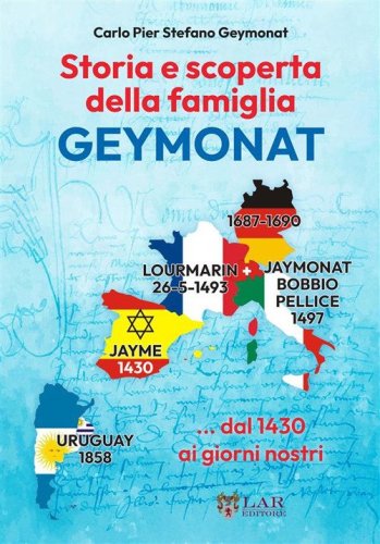 Storia e scoperta della famiglia Geymonat... dal 1430 ai giorni nostri