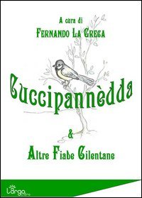 Cuccipann&egrave;dda e altre fiabe cilentane