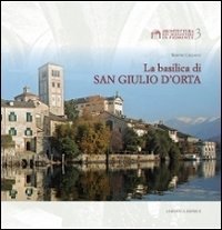 La Basilica di San Giulio d'Orta
