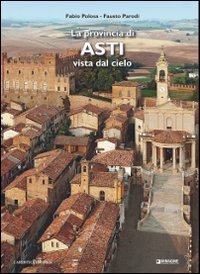 La provincia di Asti vista dal cielo