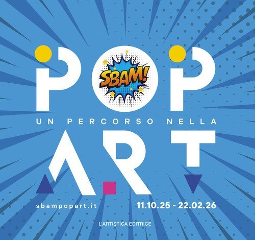 Sbam! Un percorso nella pop art