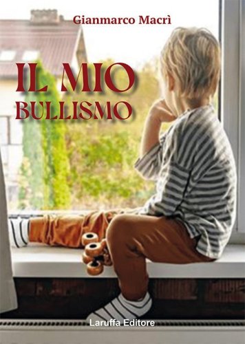 Il mio bullismo