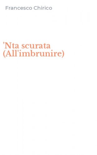 'Nta scurata (All'imbrunire)