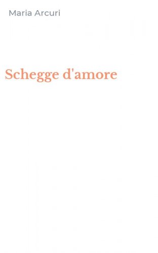 Schegge d'amore