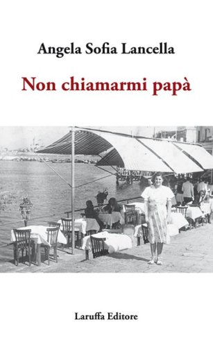 Non chiamarmi pap&agrave;