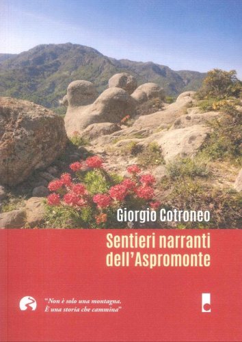Sentieri narranti dell'Aspromonte