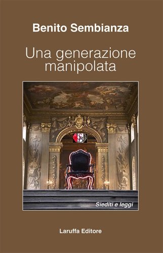 Una generazione manipolata. Siediti e leggi