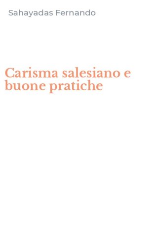Carisma salesiano e buone pratiche