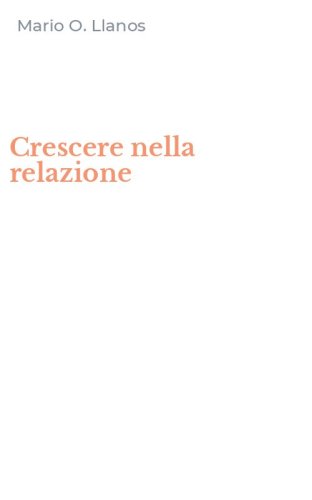 Crescere nella relazione