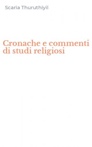 Cronache e commenti di studi religiosi