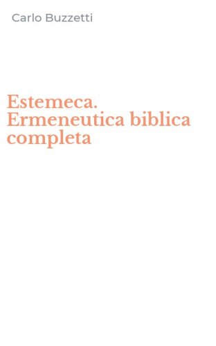 Estemeca. Ermeneutica biblica completa