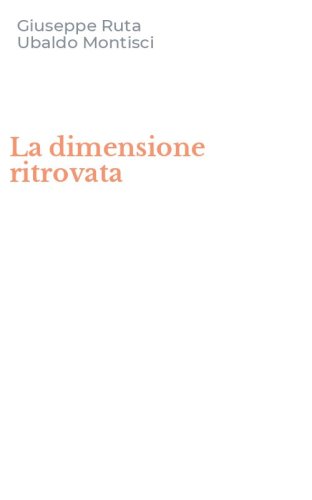 La dimensione ritrovata