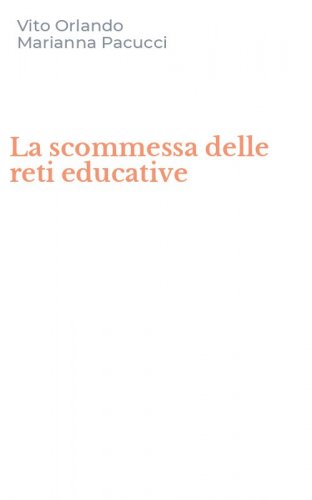 La scommessa delle reti educative