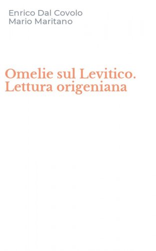 Omelie sul Levitico. Lettura origeniana