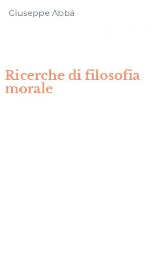 Ricerche di filosofia morale