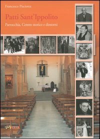 Patti Sant'Ippolito. Parrocchia, centro storico e dintorni