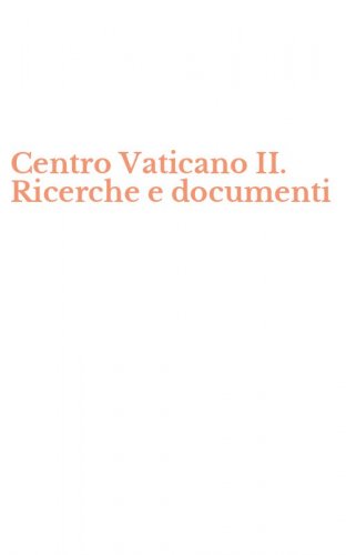 Centro Vaticano II. Ricerche e documenti