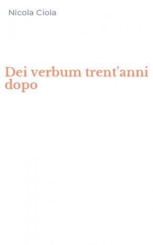 Dei verbum trent'anni dopo