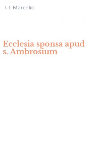 Ecclesia sponsa apud s. Ambrosium