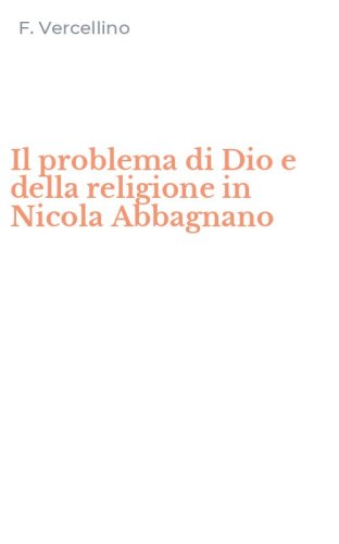 Il problema di Dio e della religione in Nicola Abbagnano