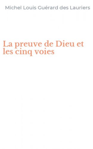 La preuve de Dieu et les cinq voies