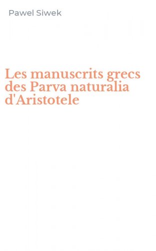 Les manuscrits grecs des Parva naturalia d'Aristotele