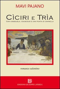 C&igrave;ciri e tr&igrave;a con cassouela, couscous e una punta di cannella