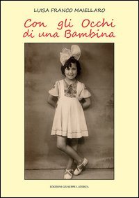 Con gli occhi di una bambina