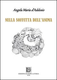 Nella soffitta dell'anima