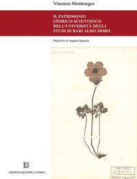 Il patrimonio storico-scientifico dell'Universit&agrave; degli studi di Bari Aldo Moro