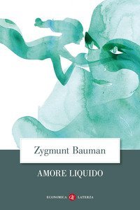 Amore liquido. Sulla fragilit&agrave; dei legami affettivi