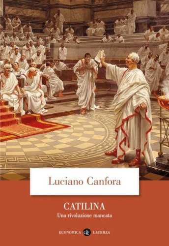 Catilina. Una rivoluzione mancata