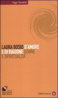 D'amore e di ragione. Donne e spiritualit&agrave;