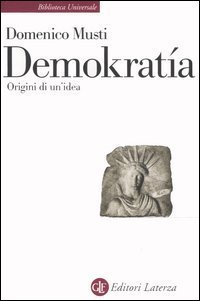 Demokrat&iacute;a. Origini di un'idea