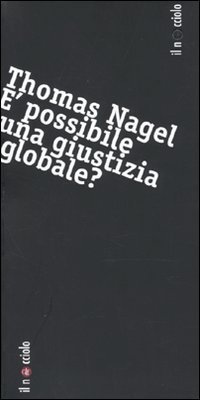 &Egrave; possibile una giustizia globale?