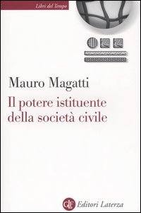 Il potere istituente della societ&agrave; civile