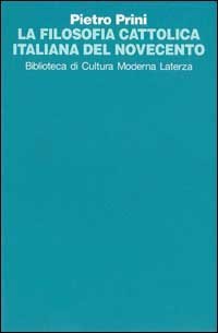 La filosofia cattolica italiana del Novecento