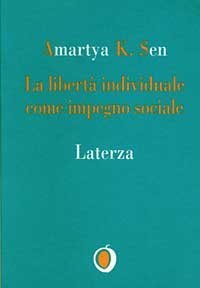 La libert&agrave; individuale come impegno sociale