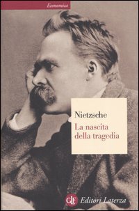 La nascita della tragedia ovvero grecit&agrave; e pessimismo