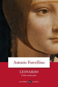 Leonardo. Genio senza pace