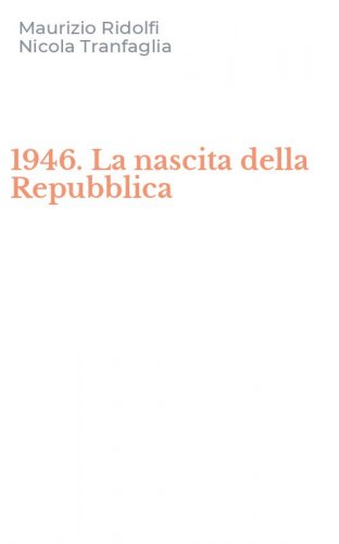 1946. La nascita della Repubblica